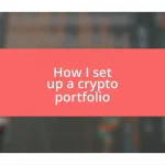 How I set up a crypto portfolio