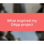 What inspired my DApp project